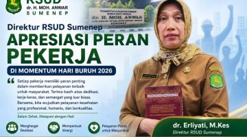 Direktur RSUD Sumenep Apresiasi Peran Pekerja di Momentum Hari Buruh 2026